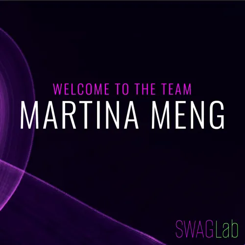 Grafik mit dunklem Hintergrund und lila Lichteffekten. Text: „Welcome to the Team – Martina Meng". Unten rechts das SWAGLab-Logo.